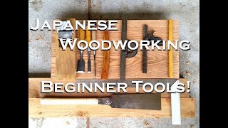 Beginning Japanese Woodworking  Basic Tool Kit [upl. by Raval]