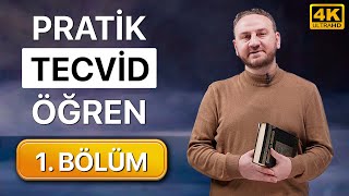 Pratik Tecvid Dersleri 1 Bölüm  Kolay ve Hızlı [upl. by Cissiee593]