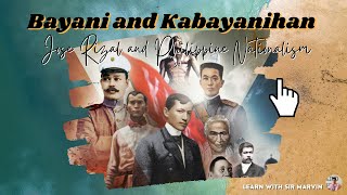 BAYANI AND KABAYANIHAN Jose Rizal and Philippine Nationalism bayaniandkabayanihan [upl. by Stolzer]