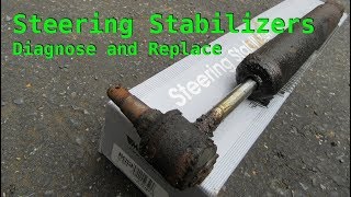 STEERING STABILIZER  Diagnose and Replace [upl. by Jedthus]