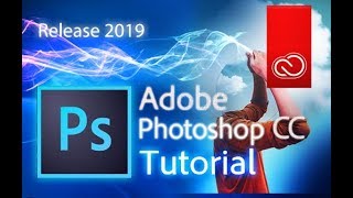 Photoshop CC 2019  Full Tutorial for Beginners General Overview [upl. by Neros]