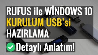 RUFUS İle Windows 10 Kurulum USB’si Hazırlama [upl. by Pris144]