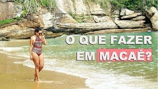 O que fazer em Macaé Passeios Dicas Hotel e mais [upl. by Naig537]