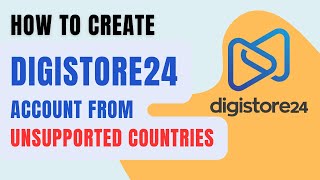 How to Create A Digistore24 Account From Unsupported Countriesaffiliatemarketing digistore24 [upl. by Eidnac280]