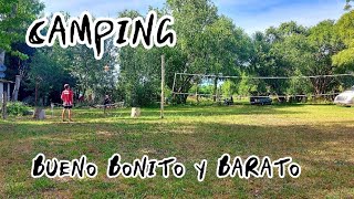 🏕CAMPING BUENO BONITO Y BARATO [upl. by Hunt929]