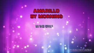 KARAOKE  Amarillo By Morning Minus One  HQ Style of George Strait [upl. by Gamin]