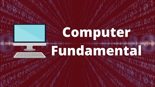 Computer Fundamentals  Basics for Beginners [upl. by Allecnirp]