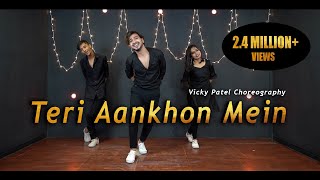 Teri Aankhon Mein Dance Video  Vicky Patel Choreography  Divya Kumar  Darshan Raval  Bollywood [upl. by Birgitta]