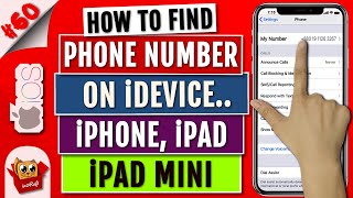 How To Find SIM Phone Number on iPhoneiPad  FindSeeDisplay CellPhone Number on iPhoneiPad [upl. by Hentrich666]