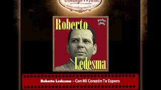 ROBERTO LEDESMA Perlas Cubanas Bolero Cubano Canción Romántica ChaCha [upl. by Olecram]