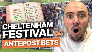 Cheltenham Festival 2025 Antepost Bets Ep04 [upl. by Airahs468]