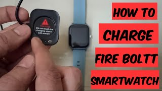 Fire Boltt Smartwatch How to Charge It [upl. by Fuller342]