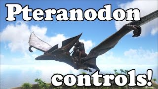 ARK Survival Evolved Pteranodon controls incl How to do a barrel roll [upl. by Zachery]