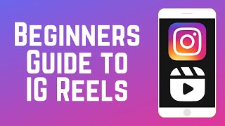 Beginners Guide to Instagram Reels  How to Make Reels on IG [upl. by Aldin]