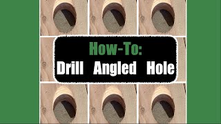 DIY HowTo Drill Angled Holes  Make a Jig [upl. by Fransis]