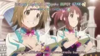 THE iDOLMSTER Cinderella Girls OP  quotStarquot Thai Sub [upl. by Llerraj360]