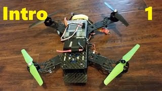 Building a Quadcopter p1  Introduction [upl. by Jezrdna414]