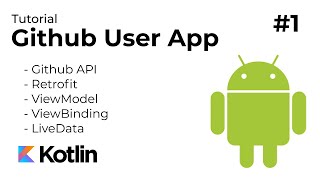 Github User App Android Part 1  Setup amp Search User [upl. by Nawaj]