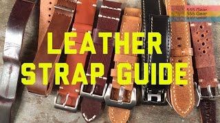 Complete Leather Watch Strap Guide Pt 1 Styles amp History  Nato Lined Panerai Rally Styles [upl. by Beata727]