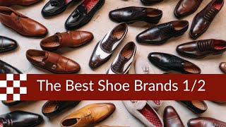 The Best Shoe Brands part 1 [upl. by Jemmy]