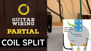 Guitar Wiring Mods How to do a Partial Coil Split [upl. by Anitneuq525]