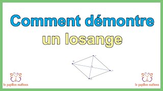 Comment démontrer un losange [upl. by Ervin]