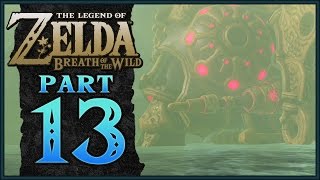 The Legend of Zelda Breath of the Wild  Divine Beast Vah Ruta  Part 13 [upl. by Manara275]