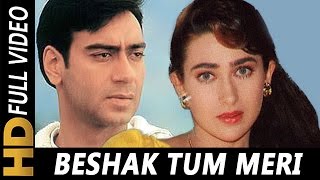 Beshak Tum Meri Mohabbat Ho  Kumar Sanu Alka Yagnik Kavita Krishnamurthy  Sangram 1993 Songs [upl. by Sorips721]