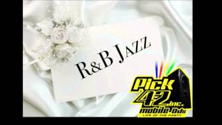 R amp B Jazz Mix [upl. by Mose]