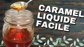 Caramel liquide recette facile [upl. by Shepley364]