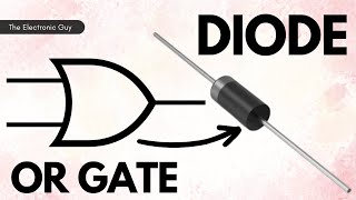 OR Gate Using Diodes Everything Explained [upl. by Halsey]