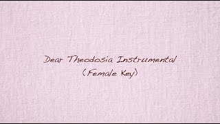 Dear Theodosia IntrumentalKaraoke FemaleHigher Key  with lyrics [upl. by Ambler]