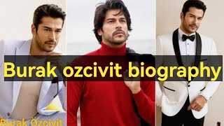 Burak ozcivit biographyTurkish actor [upl. by Atte]