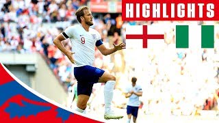 England 21 Nigeria  Kane amp Cahill Score Iwobi With The Consolation  Official Highlights [upl. by Sigsmond]