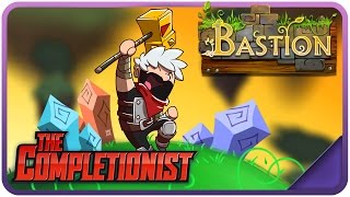 Bastion  The Completionist [upl. by Mays]