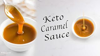 EASY 3 INGREDIENT KETO CARAMEL SAUCE [upl. by Drus]