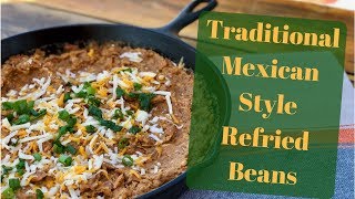 Best Authentic Refried Bean Recipe [upl. by Kimmie]