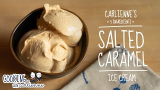 The Best Salted Caramel Ice Cream Recipe  Carliennes Creamery [upl. by Ynnep786]