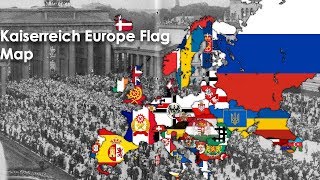 Kaiserreich 1936 Europe Flag Map [upl. by Becker]