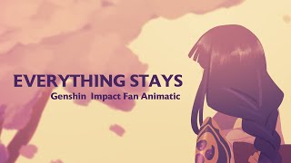 Spoilers Everything Stays  Genshin Impact Animatic [upl. by Moia]