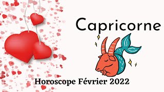 Horoscope Capricorne Février 2022 [upl. by Yatnahc102]