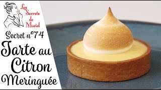 Recette de Tarte aux Citrons Meringuée  Les secrets de Muriel [upl. by Lenej599]