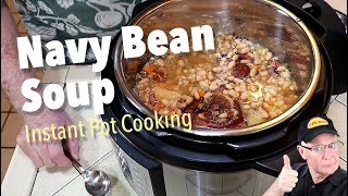 Instant Pot  Navy Bean Soup  100 year old Recipe [upl. by Ardnahc]