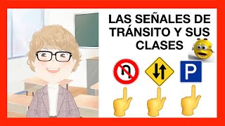 LAS SEÑALES DE TRANSITO Y SUS CLASES [upl. by Hepsiba]