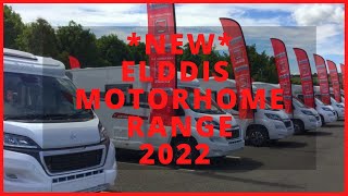 NEW Elddis Motorhomes 2022 First Look [upl. by Grose]