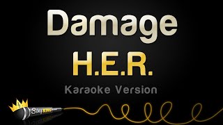 HER  Damage Karaoke Version [upl. by Manno]