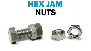 How to Use Hex Jam Nuts  Fasteners 101 [upl. by Sullecram548]