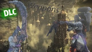 Dark Souls 3  All DLC2 WEAPONS Analysis [upl. by Widera]