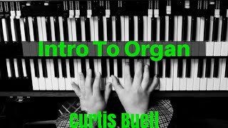 Intro To Organ HD  Basic Organ Concepts  Beginner Level Lesson [upl. by Iaria]