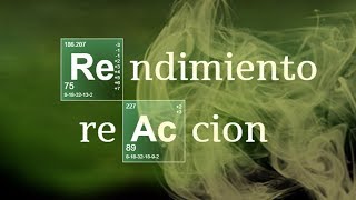 RENDIMIENTO DE REACCIÓN  Química Básica [upl. by Nwahsram393]